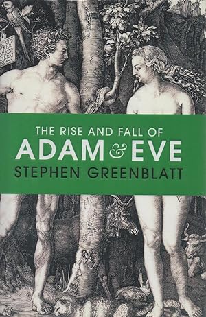 The Rise and Fall of Adam & Eve