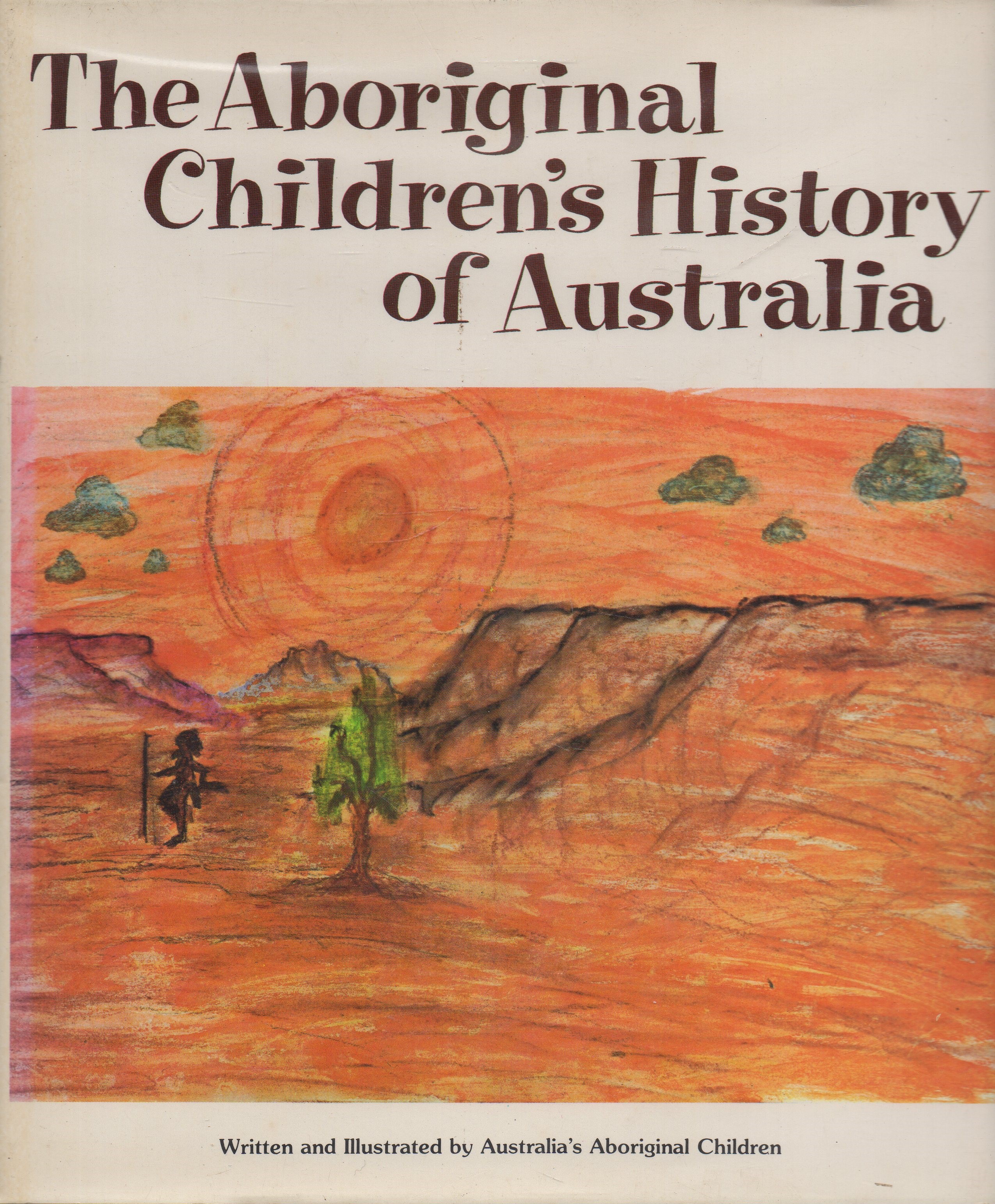 'The Aboriginal Children''s History of Australia'